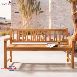 Erste Liebe Möbel Gartenbank Teak LIEBLINGSPLATZ